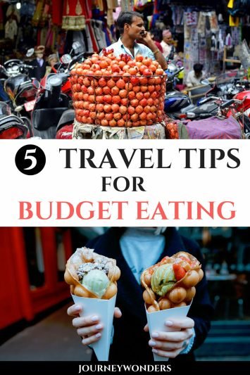 5 Travel Tips for Budget Eating