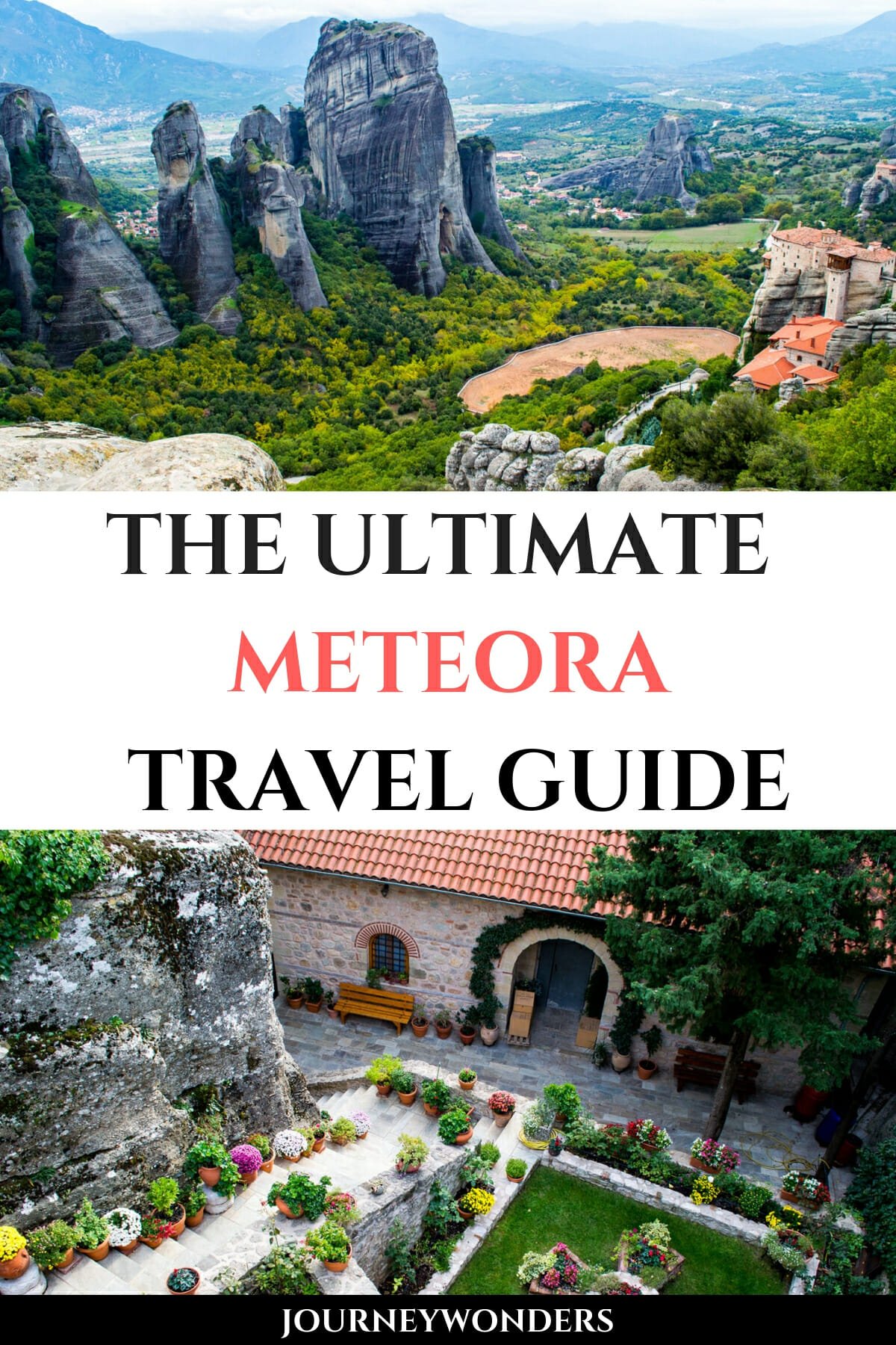 Meteora: The Ultimate Travel Guide