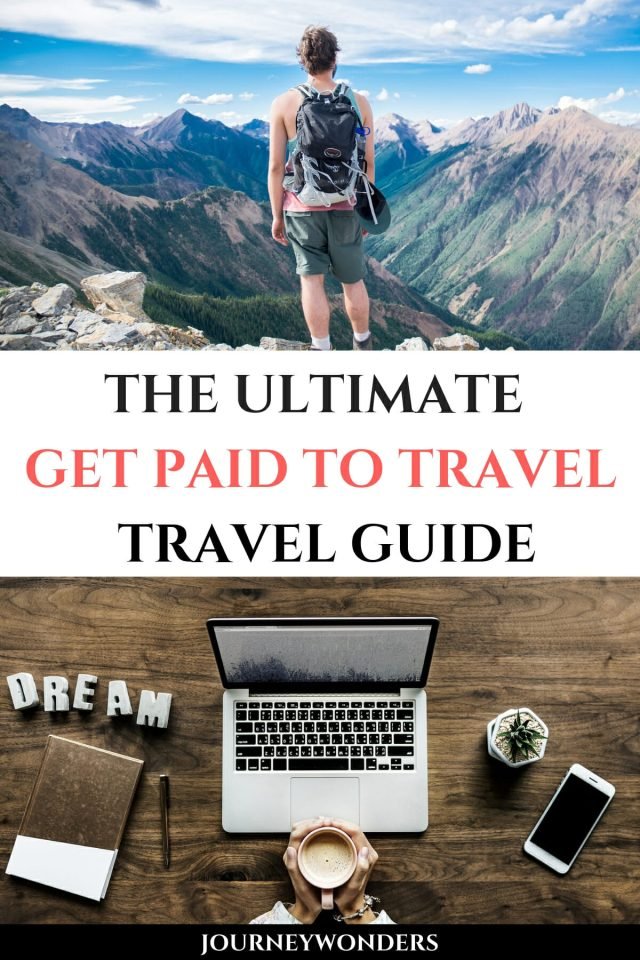 How to Get Paid to Travel the World: The Ultimate Secret