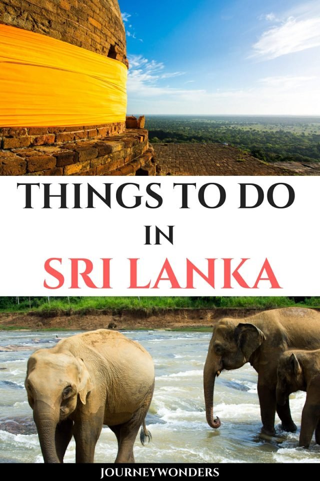 7 Wonderful Things To Do And See In Sri Lanka