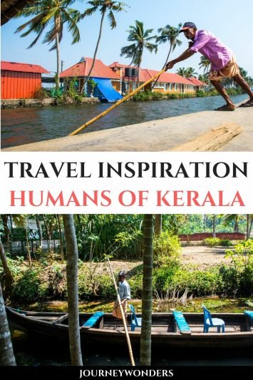 Travel Inspiration The Humans of Kerala