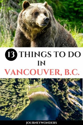 The 13 Best Things to Do and See in Vancouver, Canada